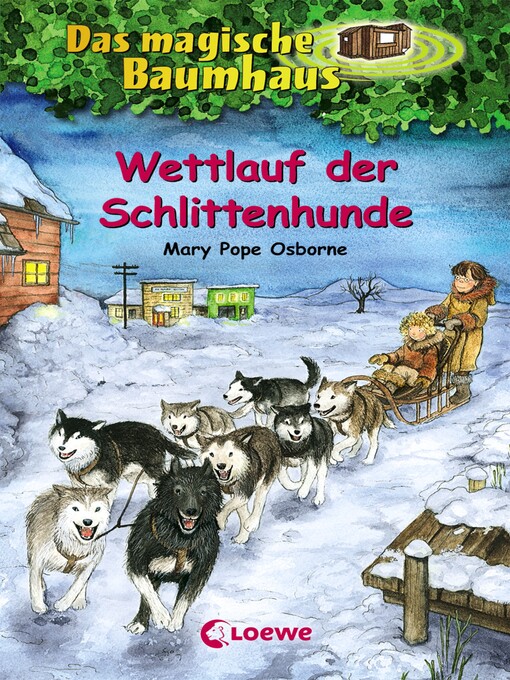 Title details for Wettlauf der Schlittenhunde by Mary Pope Osborne - Available